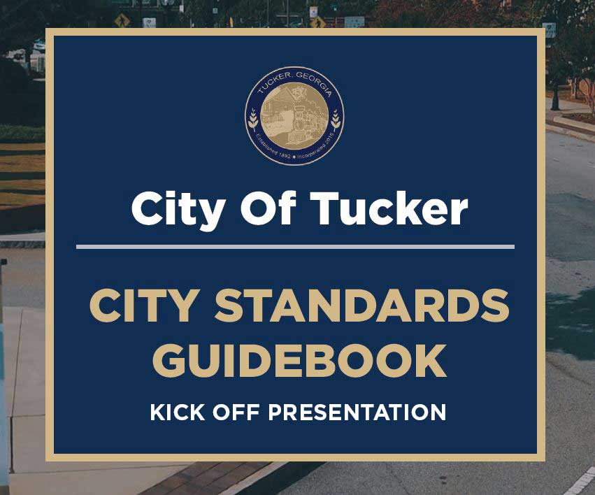 CIty Standards Guidebook Kick Off.